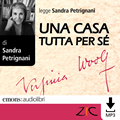 Una casa tutta per sé
